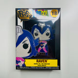 Pop! Large Enamel Pin: Teen Titans Go! #18 - Raven